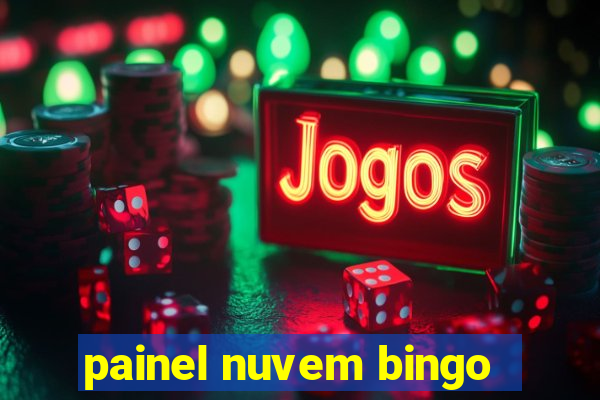 painel nuvem bingo